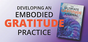 Developing an Embodied Gratitude Practice - TBCZOOM workshop