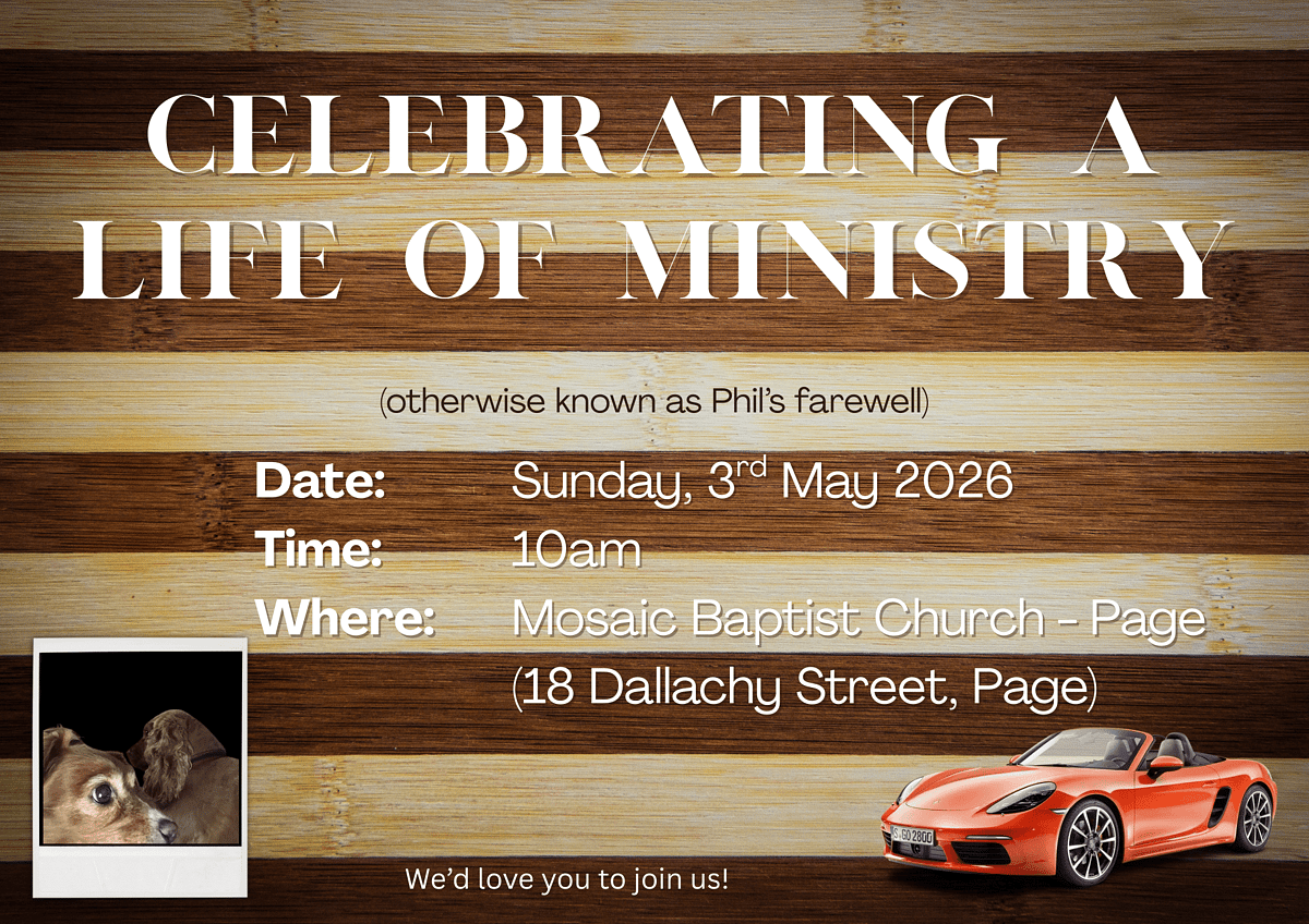 Message Leavers Service Mosaic Baptist Church | Pastor Phil Waugh's Farewell Service