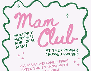A New Tuesday Tradition: Mams&rsquo; Night at The Crown and Crossed Swords