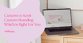 Custom vs Semi-Custom Branding - Which is Right For You