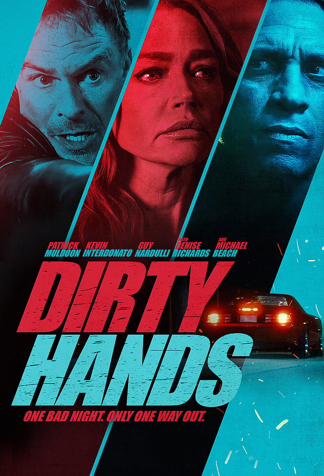 ‘DIRTY HANDS’ – A Crime Thriller About Brothers Fighting To Survive The Night