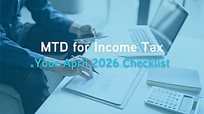 MTD for Income Tax. Your April 2026 Checklist.