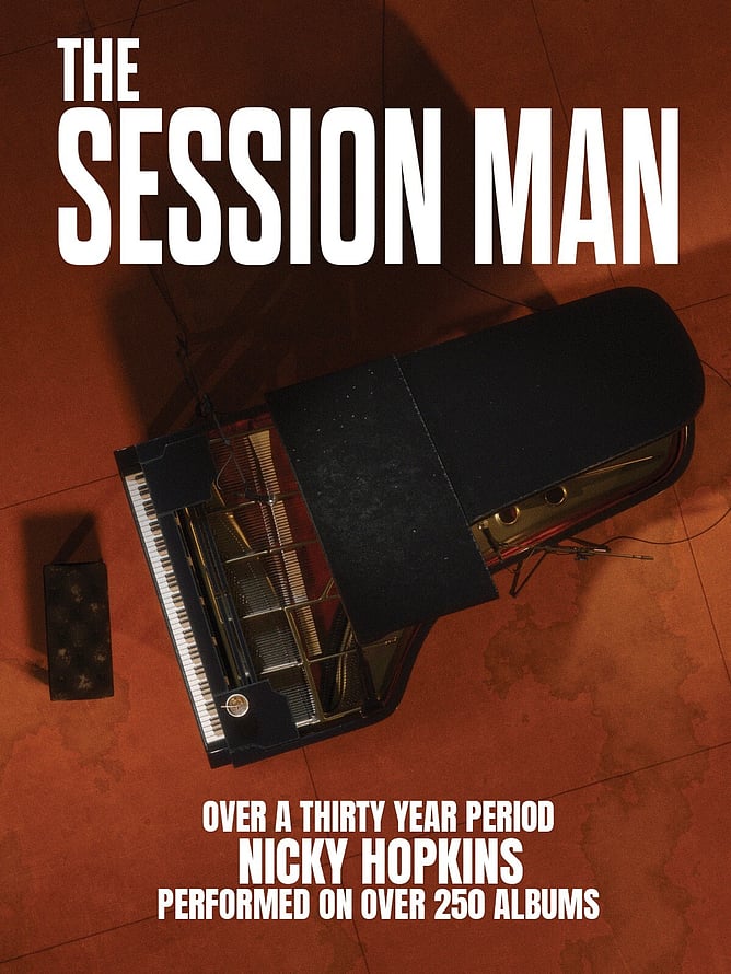 ‘THE SESSION MAN’ – A Music Documentary About Nicky Hopkins, Rock’s Greatest Session Pianist