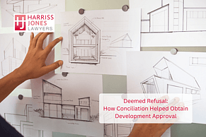 Getting a Development Approval Over the Line: The Power of Amendment and Agreement
