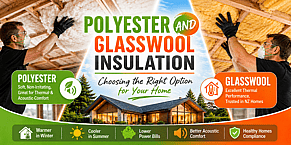 Polyester and Glasswool Insulation: Choosing the Right Option for Your Home