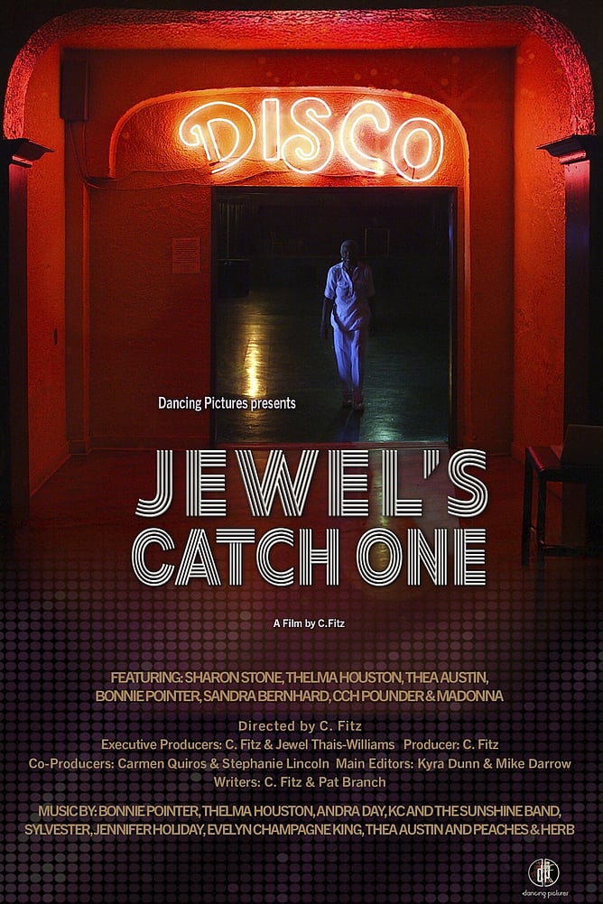 Poster for 'JEWEL’S CATCH ONE', a music documentary about Jewel Thais-Williams and America’s oldest Black-owned disco, released on North American digital platforms by Freestyle Digital Media.
