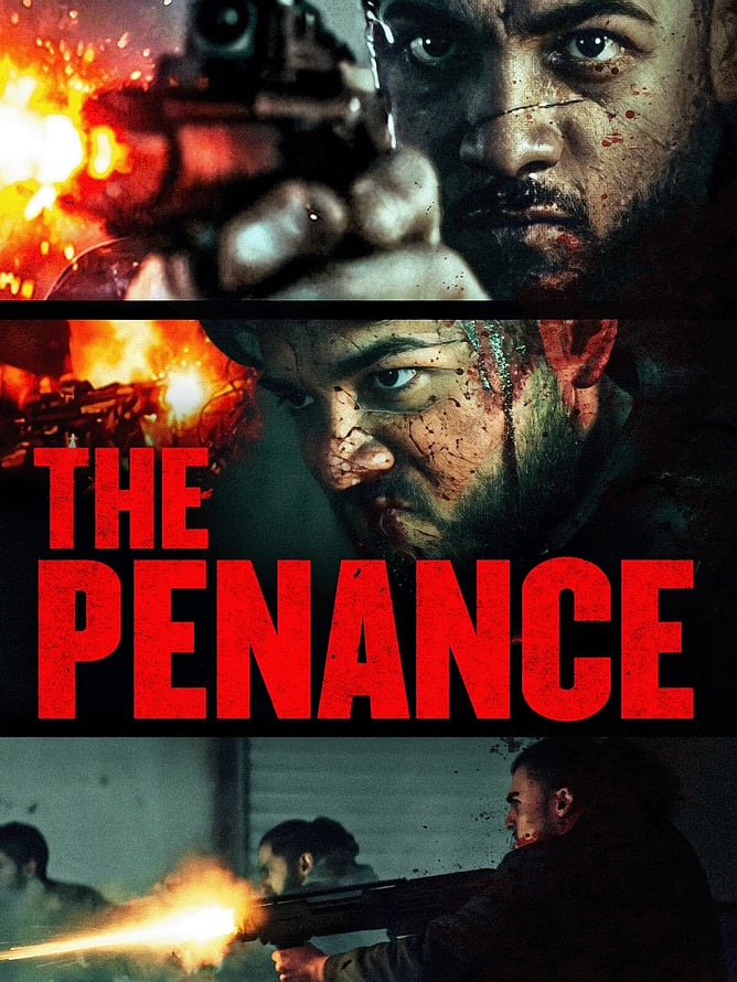 Poster for 'THE PENANCE', a 2026 revenge action thriller directed by Nikolas Pelekai and released on UK digital via Miracle Media.