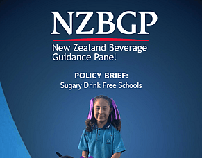 Sugary Drink action in Schools - Policy Briefing from NZBGP