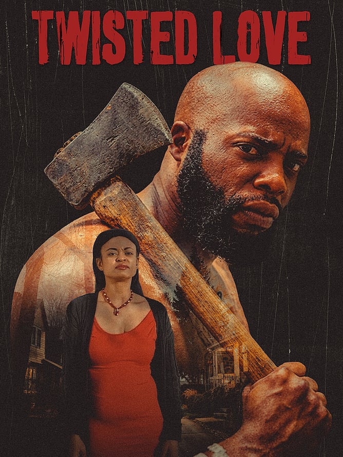 Poster for 'TWISTED LOVE', a 2026 psychological thriller directed by Akasha Williams and released in the U.S. by Breaking Glass Pictures.