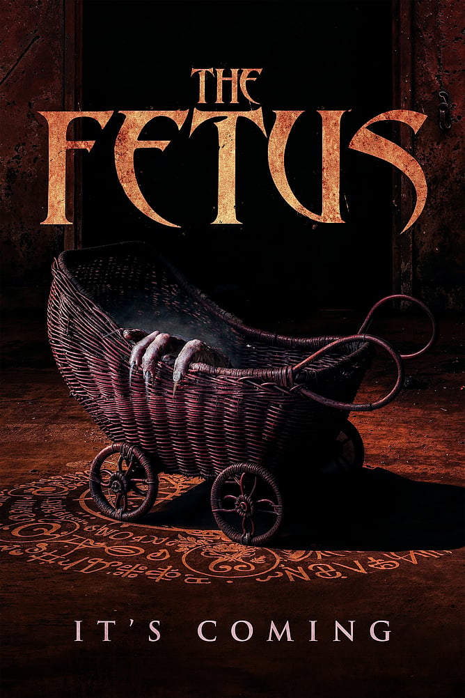 Poster for 'THE FETUS', a 2026 dark comedy horror starring Lauren LaVera and Bill Moseley, released on UK digital from 6 July via Miracle Media