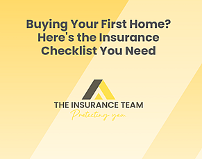 BUYING YOUR FIRST HOME CHECKLIST