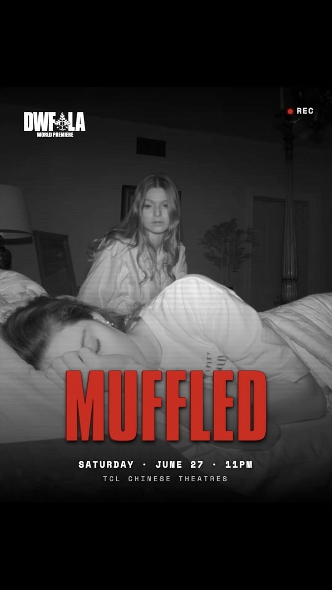 Poster for 'MUFFLED', a 2026 found footage horror film written and directed by Stephen McNamee, world premiering at Dances With Films: Los Angeles.