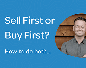 Sell First or Buy First? Here's How to Do Both