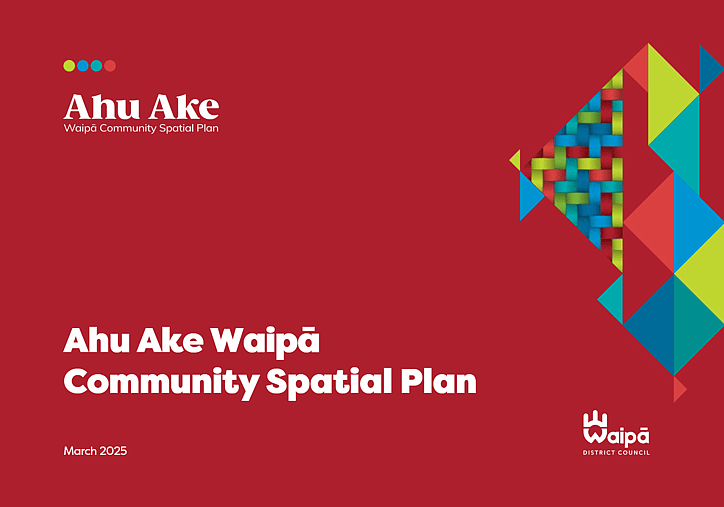 Ahu Ake Waipā Community Spatial Plan report cover