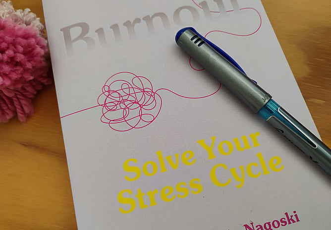 Burnout Solve Your Stress Cycle, a book by Emily & Amelia Nagoski