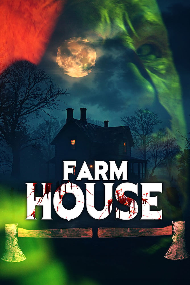 Poster for 'FARM HOUSE', a psychological slasher thriller from BayView Entertainment now streaming on Amazon Prime Video.