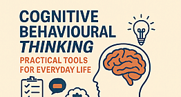 Cognitive Behavioural Thinking - 11 NovemberZOOM workshop