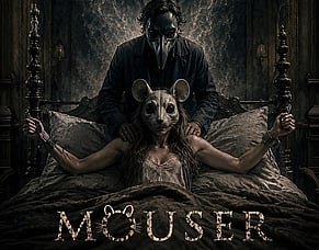'MOUSER' &ndash; Psychological Horror From Breaking Glass Pictures