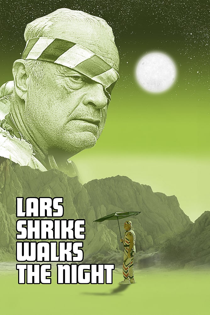 Poster for 'LARS SHRIKE WALKS THE NIGHT', a 2026 sci-fi mystery thriller starring Kelsey Grammer and directed by Gary Walkow.