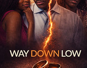 'WAY DOWN LOW' Official Trailer &ndash; Omar Rogers Drama From Breaking Glass Pictures