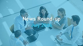 July 2026 News Round-Up.  What Business Owners Need to Know.