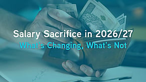 Salary Sacrifice in 2026/27: What's Still Worth It