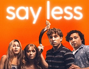'SAY LESS' Official Trailer &ndash; Dark Comedy Drama Arrives On UK Digital This July
