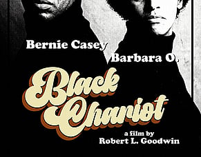 'BLACK CHARIOT' 4K Restoration Trailer &ndash; Lost 1971 American Independent Film Returns To Theaters