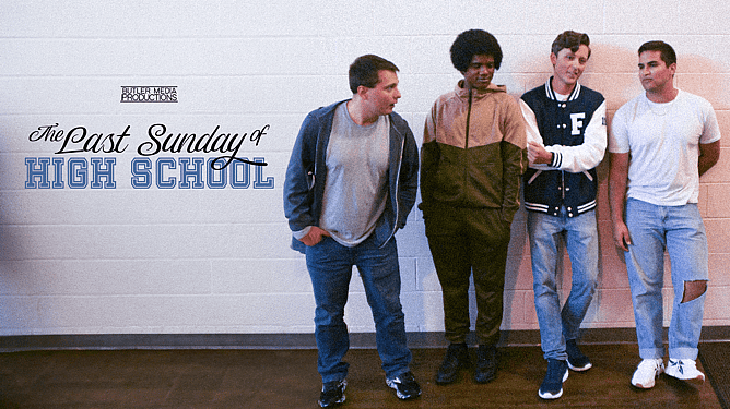 Poster for 'THE LAST SUNDAY OF HIGH SCHOOL', a 2026 independent coming-of-age drama shot entirely in Upstate South Carolina.
