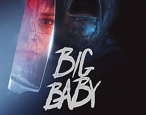 &lsquo;BIG BABY&rsquo; Trailer: Spider One&rsquo;s Meta-Slasher Heads To Tubi FrightFest London Before September Release