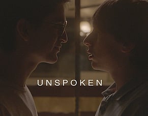 'UNSPOKEN' Official Trailer &ndash; Freestyle Digital Media Acquires Tender Coming-Of-Age Drama