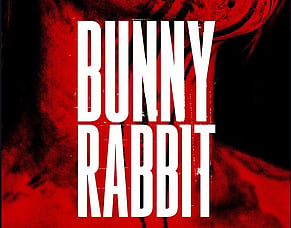 &lsquo;BUNNY RABBIT&rsquo; Trailer: Post-Apocalyptic Australian Horror Heads To Tubi FrightFest 2026