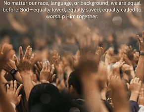We Are One: Celebrating Unity in Christ Through Cultural Diversity