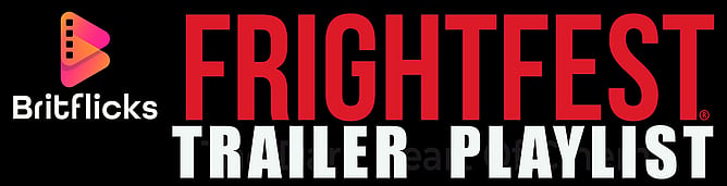 FrightFest 2026 trailer playlist