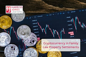 Cryptocurrency in Family Law Property Settlements