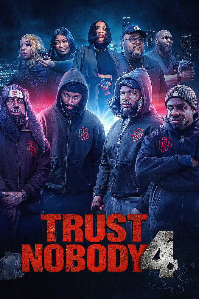 'TRUST NOBODY 4' 2026 Milwaukee Crime Drama