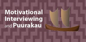 Motivational Interviewing and Puurakau - 26 November + 3 DecemberZOOM workshop