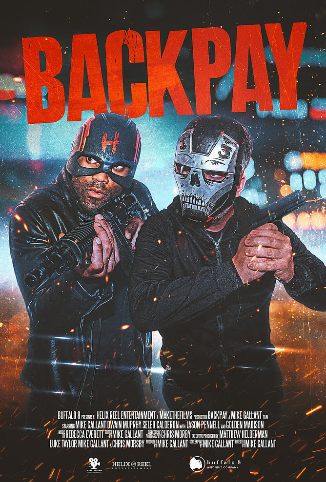 'BACKPAY' 2026 Crime Thriller From Buffalo 8
