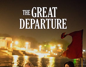 'THE GREAT DEPARTURE' Trailer &ndash; Xavier Samuel And Sonal Sehgal Find An Unexpected Romance In India