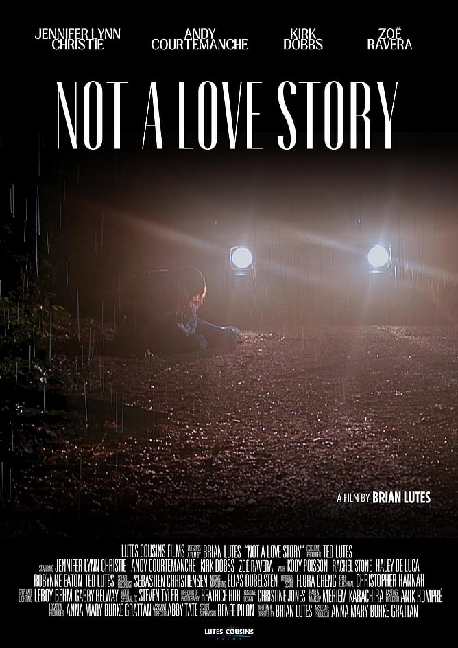'NOT A LOVE STORY' Drama From Director Brian Lutes