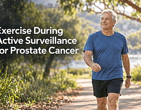 Exercise During Active Surveillance for Prostate Cancer