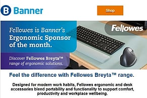 Fellowes are Banner's Ergonomics Month Sponsor