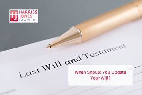 When Should You Update Your Will?