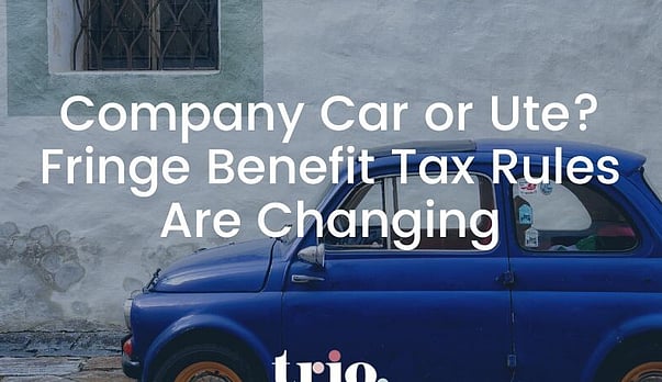 Company Car or Ute? Fringe Benefit Tax Rules Are Changing
